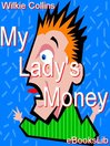 My Lady's Money (eBook)